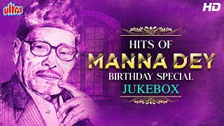 TOP 15 EVERGREEN SONGS OF MANNA DEY  Best Songs of Manna Dey  Aaja Sanam Mud Mud Ke Na Dekh [upl. by Borroff]