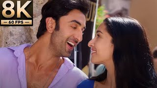 Tere Pyaar Mein 8k video song Ranbir Kapoor Shraddha Kapoor  Tu Jhoothi Main Makkaar [upl. by Lyram]