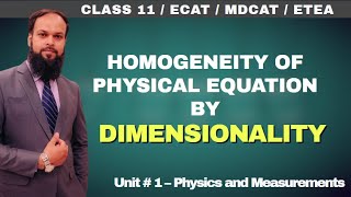 Homogeneity of Physical Equations using Dimensions Unit 1 Physics amp Measurements TP11 04 [upl. by Arrehs]