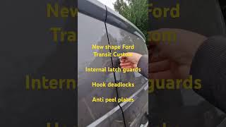 Van Deadlocks Oxfordshire New Shape Ford Transit Custom Hook Deadlocks Internal Latch Guards [upl. by Behah]