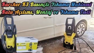 Karcher K3 Basınçlı Yıkama Makinesi Kutu Açılımı Araç Yıkama Testi [upl. by Teodor]