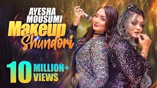 Makeup Shundori  Ayesha Mousumi  Twinkk  Alvee  Neru  Limon  Raj  Bangla song 2022 [upl. by Yclehc]