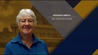 PROFESORA EMÉRITA LENA RUIZ AZUARA [upl. by Dincolo787]