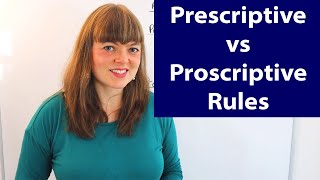 Prescriptive vs Proscriptive Rules [upl. by Karen332]