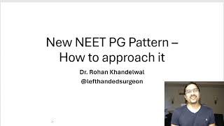 New NEET PG Pattern  How to approach it  Dr Rohan Khandelwal  neetpg neetss fmge [upl. by Baptlsta]