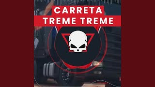 Carreta Treme Treme [upl. by Sager]