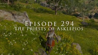 Dadsassins Creed Episode 294 Assassins Creed Odyssey  The Priests of Asklepios [upl. by Ayital683]