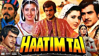 Haatim Tai Full Movie  Jeetendra Sangeeta Bijlani Amrish Puri Sonu Walia  Review amp Fact [upl. by Durman179]