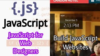 JavaScript for Web Designers  Build JavaScript Websites [upl. by Koziarz]