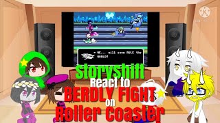 StoryShift react to Berdly Fight on Roller Coaster [upl. by Lachman]