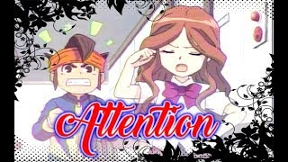 Inazuma Eleven Endou x Natsumi  Attention  Nightcore [upl. by Cassey]