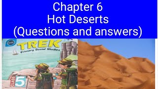 class 5 chapter 6 Hot Deserts [upl. by Vey]