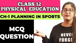 Planning in sports class 12 physical education mcqPlanning in sports mcqClass 12 PhysicalEducation [upl. by Annuahsal837]