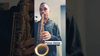 Posso Clamar  sax alto [upl. by Charis]