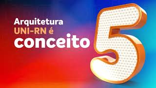 Arquitetura e Urbanismo do UNIRN é conceito 5 no MEC [upl. by Odnavres]