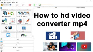 How to HD video converter to mp4 in format factory  Provides audio and video converter  2021 [upl. by Colston]