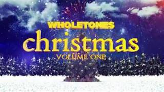 Wholetones Christmas Volume 1  Official Commercial [upl. by Anneliese119]