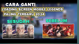 CARA GANTI LOADING SCREEN MOBILE LEGENDS  LOADING SCREEN ML DIBO VIRAL DI TIKTOK [upl. by Yvi733]