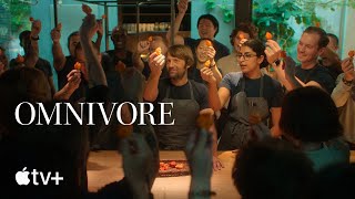 Omnivore — Official Trailer  Apple TV [upl. by Codding882]