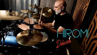 Hiromi  Delusion Drum Cover [upl. by Musette]