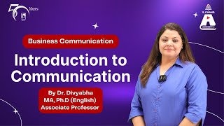 Introduction to Communication  Business Communication  S Chand Academy [upl. by Nnaed452]