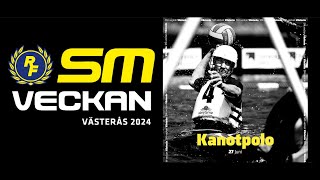 Swedish Championship 2024  Day 1  Canoepolo  Schedule in description [upl. by Brinn]