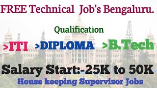 Bengaluru Technical Jobs ll Electrical Jobs at Bangaluru ll Free Jobs update Benguluru [upl. by Aleacin219]