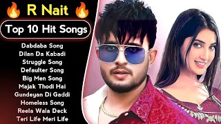 Best Of R Nait Songs  Latest Punjabi Songs R Nait Songs  All Hits Of R Nait Songs [upl. by Ariahay]