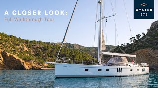 A Closer Look Oyster 675 Full Walkthrough Boat Tour  Oyster Yachts [upl. by Vittoria]