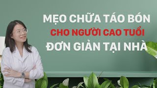 Cách trị táo bón lâu ngày ở người lớn  Tuấn Thầy Thuốc [upl. by Haleeuqa]