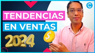 TENDENCIAS en VENTAS 2024 [upl. by Tereb]