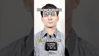 El Escape de Alcatraz parte 3 historia curiosidades [upl. by Araic]