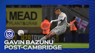 Gavin Bazunu postmatch  Cambridge United 00 Pompey [upl. by Youngman]