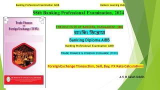 98th Banking Diploma Cross Rate Exchange rate calculation TRADE FINANCE amp FOREIGN EXCHANGE TFFE [upl. by Eednar397]