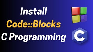 How to Install Code Blocks for C Programming 2024  Complete StepbyStep Guide [upl. by Yenolem219]