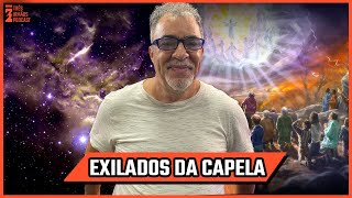 MARCO ANTONIO  Exilados Da Capela  Espiritualidade e Religiosidade  Podcast 3 irmãos 532 [upl. by Yelsnit]