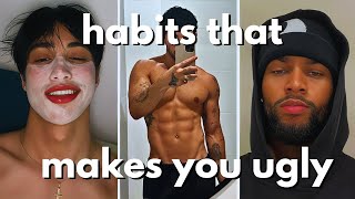 7 habits that make you ugly no bs guide [upl. by Idisahc]