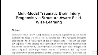 Multi Modal Traumatic Brain Injury Prognosis via Structure Aware Field Wise Learning [upl. by Seeto]