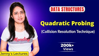 82 Hashing  Quadratic Probing  Collision Resolution Technique  Data structures and algorithms [upl. by Nnairret706]