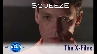 A Look at Squeeze XFiles [upl. by Assirhc]