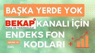 BEKAP KANALIYLA ORTAK ÇALIŞMA RSI İLE TAKİP İÇİN HİSSE SENEDİ ENDEKS FONLARININ ENDEKS KODLARI [upl. by Muldon]