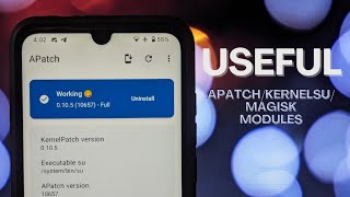 MustHave Root Modules for Kernel SUApatch amp Magisk [upl. by Gambrill772]