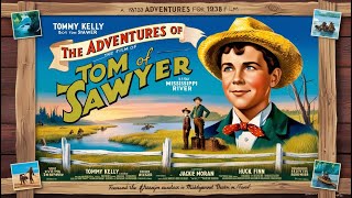 The Adventures of Tom Sawyer 1938 [upl. by Anstice927]