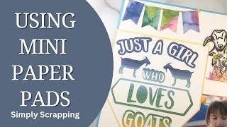 Mini Paper Pads  Goats  A Scrapbook Layout Process Video [upl. by Nada]