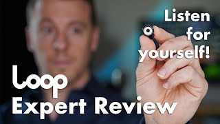 Loop Earplugs Review  Expert Lab Testing and Live Audio Samples [upl. by Magill]