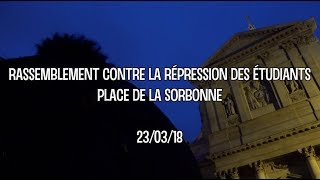 Rassemblement contre la répression des étudiants  échauffourées  23 mars 2018  Paris [upl. by Honoria]