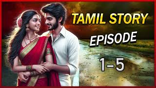 Kadhaippoma Episode 15  Tamil Story  Tamil Audio Book [upl. by Nemra]