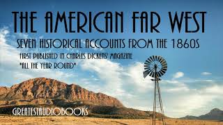 THE AMERICAN FAR WEST  FULL AudioBook  Greatest AudioBooks [upl. by Bergeman]