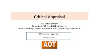 ENT ST3 Interview  Critical Appraisal  Mr James OHara [upl. by Cole]