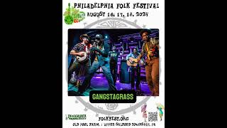 Philadelphia Folk Festival Welcomes Gangstagrass to 2024 Lineup [upl. by Stanwood]